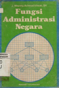 Image of Fungsi Administrasi Negara