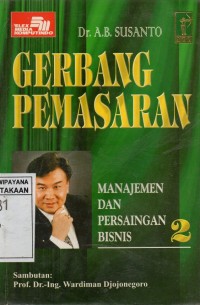Image of Gerbang Pemasaran : Manajemen dan Persaingan Bisnis 2