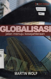 Image of Globalisasi : Jalan Menuju Kesejahteraan