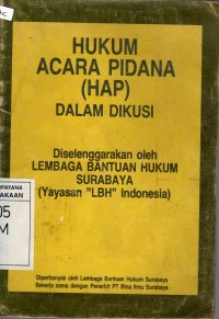 Image of HUKUM ACARA PIDANA (HAP) DALAM DIKUSI