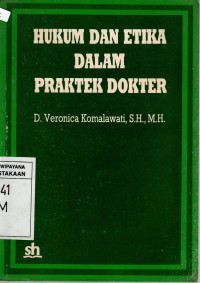 Image of HUKUM DAN ETIKA DALAM PRAKTEK DOKTER