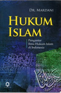 Image of HUKUM ISLAM: Pengantar Ilmu Hukum Islam di Indonesia