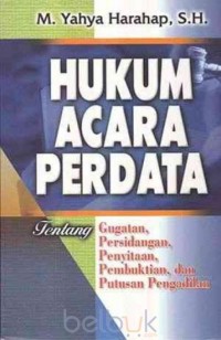 Image of Hukum Acara Perdata:Gugatan, Persidangan, Penyitaan, Pembuktian, dan Putusan Pengadilan