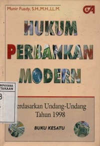Image of Hukum Perbakan Modern : Berdasarkan Undang-Udang 1998