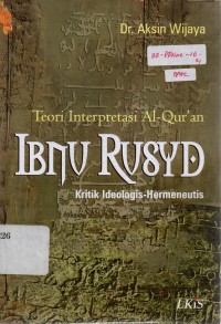 Image of Teori Interpretasi Ibnu Rusyd: Kritik Ideologi - Hermeneutis