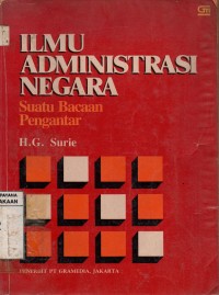 Image of Ilmu Administrasi Negara : Suatu Bacaan Pengantar