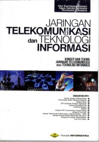 Image of JARINGAN TELEKOMUNIKASI DAN TEKNOLOGI INFORMASI