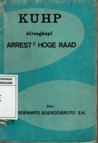 Image of KUHP: dilengkapi ARREST2 HOGE RAAD