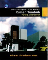 Image of KUMPULAN INSPIRASI DESAIN ARSITEKTUR RUMAH TUMBUH VERTIKAL & HORIZONTAL