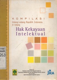 Image of Kompilasi Undang-Undang Republik di Bidang Hak Kekayaan Intelektual