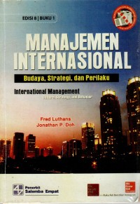 Image of MANAJEMEN INTERNASIONAL  : budaya,strategi, dan perilaku