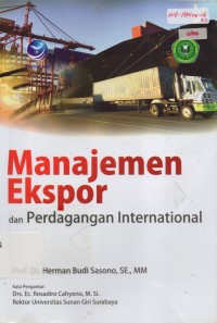 Image of Manajemen Ekspor dan Perdagangan Internasional