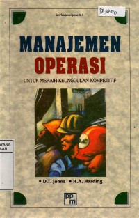 Image of Manajemen Operasi : Untuk Meraih Keunggulan Kompetitif