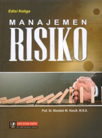 Image of Manajemen Risiko; Edisi ketiga; Cet. ke-2