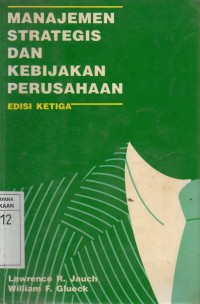 Image of Manajemen Strategis dan Kebijakan Perusahaan