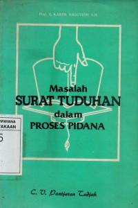 Image of Masalah Surat Tuduhan dalam Proses Pidana