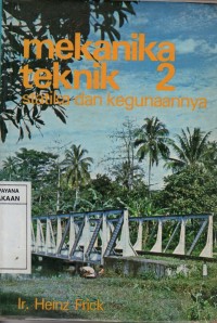 Image of Mekanika Teknik 2 : Statika dan Kegunaannya