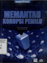 Image of Memantau korupsi Pemilu