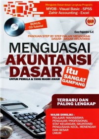 Image of Menguasai Akuntansi dasar:  Untuk Pemula yang Masih Awam