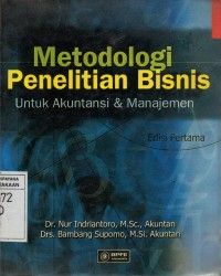 Image of Metodologi Penelitian Bisnis Untuk Akuntansi & Manajemen