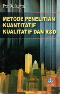 Image of Metode Penelitian Kuantitatif, Kualitatif dan R&D cet.8