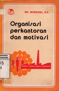 Image of Organisasi Perkantoran dan Motivasi