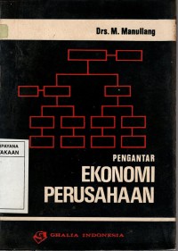 Image of PENGANTAR EKONOMI PERUSAHAAN cet.4