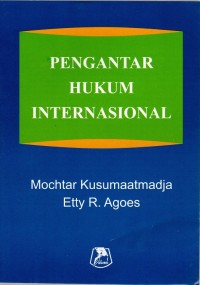 Image of PENGANTAR HUKUM INTERNASIONAL; Edisi ke-1; Cet. ke-6