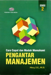 Image of Cara Cepat & Mudah Memahami PENGANTAR MANAJEMEN Ed. 2