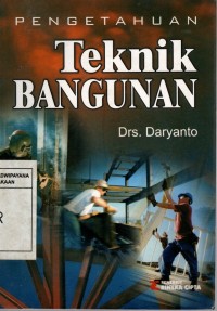 Image of Pengetahuan Teknik Bangunan