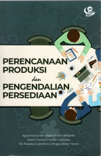 Image of PERENCANAAN PRODUKSI DAN PENGENDALIAN PERSEDIAAN cet. 1