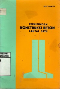 Image of PERHITUNGAN KONSTRUKSI BETON LANTAI SATU