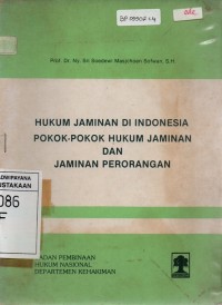 Image of Hukum Jaminan Di Indonesia : Pokok-pokok Hukum Jaminan dan Jaminan Perorangan
