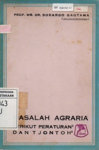 Image of Masalah Agraria (berikut peraturan-peraturan dan tjontoh-tjontoh)