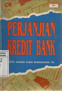 Image of Beberapa Masalah Hukum Dalam Perjanjian Kredit Bank Dengan Jaminan Hypotheek Serta Hambatan-hambatannya Dalam Praktek Di Medan