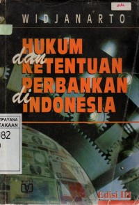 Image of Hukum dan Ketentuan Perbankan di Indonesia