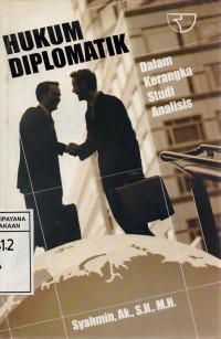 Image of Hukum Diplomatik Dalam Kerangka Studi Analisis