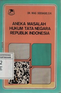 Image of Aneka Masalah Hukum Tata Negara Republik Indonesia
