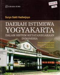 Image of Daerah Istimewa Yogyakarta: Dalam Sistem Ketatanegaraan Indonesia