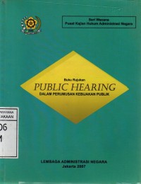 Image of Public Hearing Dalam Perumusan Kebijakan Publik
