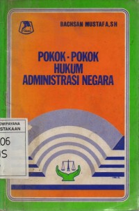 Image of Pokok-Pokok Hukum Administrasi Negara Indonesia