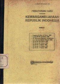 Image of Peraturan Baru Tentang Kewarganegaraan Republik Indonesia