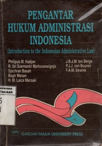 Image of Pengantar Hukum Administrasi Indonesia (Introduction To The Indonesian Administrative Law)
