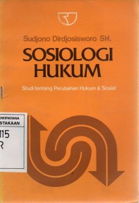 Image of Sosiologi Hukum: Studi tentang Perubahan Hukum dan Sosial