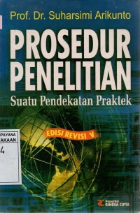 Image of Prosedur Penelitian: Suatu Pendekatan Praktek