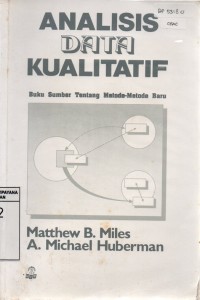 Image of Analisis Data Kualitatif: Buku Sumber Tentang Metode-metode Baru