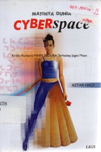 Image of Matinya Dunia Cyberspace: Kritik Humanis Mark Slouka terhadap Jagat Maya