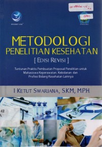 Image of Metodologi Penelitian Kesehatan (Edisi Revisi)