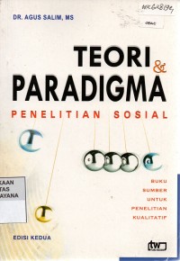 Image of Teori Dan Paradigma Penelitian Sosial: Buku Sumber untuk Penelitian Kualitatif