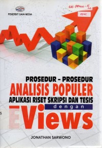 Image of Prosedur - Prosedur Analisis Populer Aplikasi Skripsi Dan Tesis Dengan Eviews